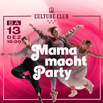 2512 Cultureclub Mama-macht-party Ticket-io 400x400