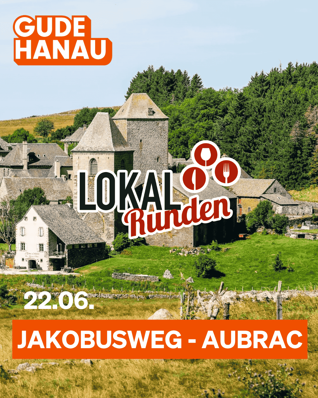 Lokalrunde Jakobsweg - Aubrac 22. Juni _1_