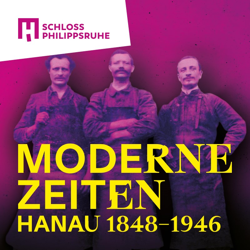 Moderne Zeiten. Hanau 1848-1946